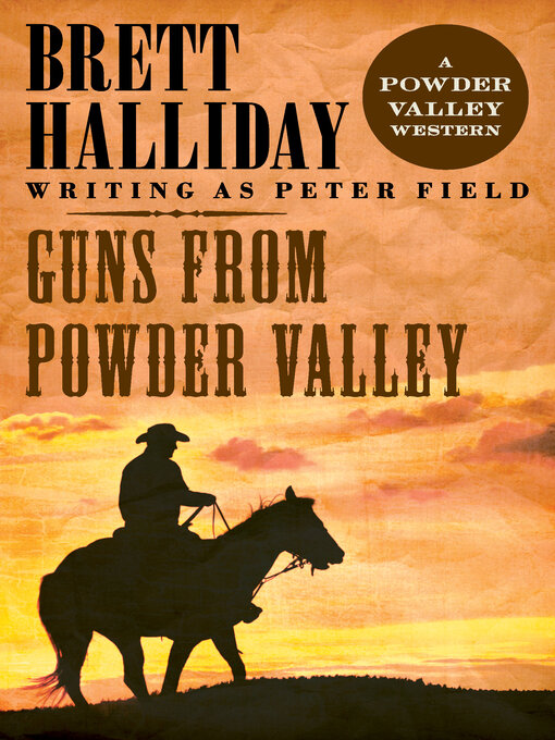 Title details for Guns from Powder Valley by Brett Halliday - Available